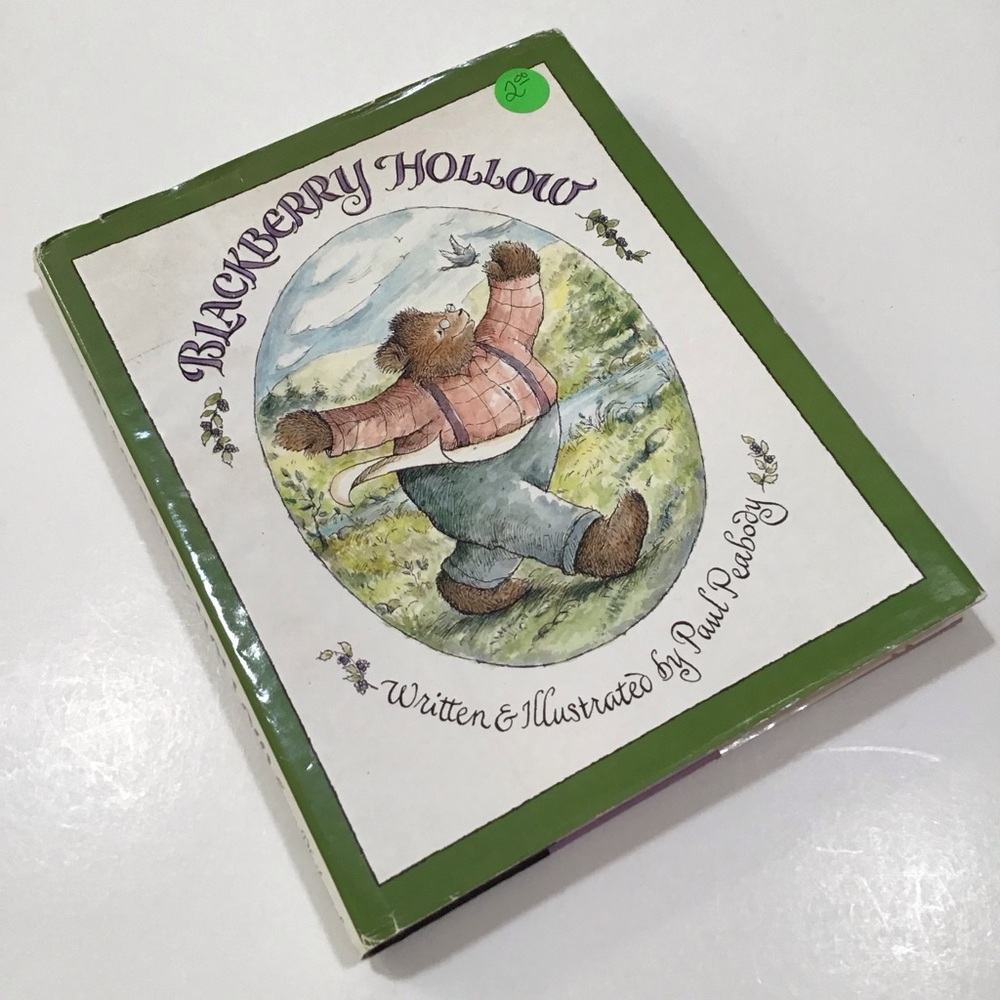 BLACKBERRY HOLLOW  Paul Peabody 1st Edition 1st Printing Philomel Illustrated